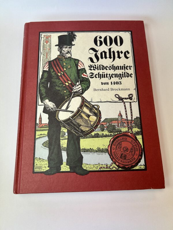 Buch "600 Jahre Schützengilde"